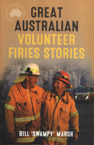 Cover Great Australian Volunteer Firies Stories